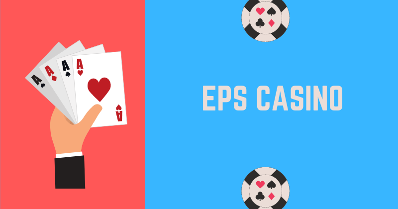 EPS Casino